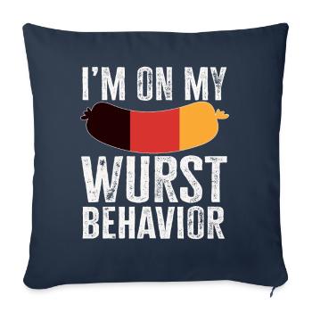 Je suis sur mon comportement de saucisse - Housse de coussin décorative 45 x 45 cm - bleu marine - Devant