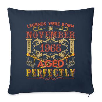 November 1966 - birthday 1966 legends were born. - Sofa pillowcase 17,3'' x 17,3'' (45 x 45 cm) - navy - Front