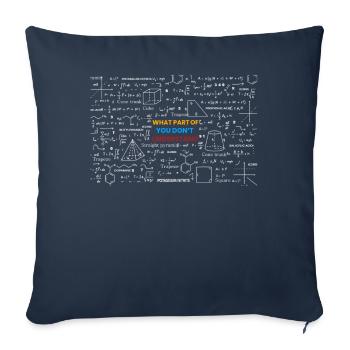 Quelle partie de Ne comprenez-vous pas - Housse de coussin décorative 45 x 45 cm - bleu marine - Devant
