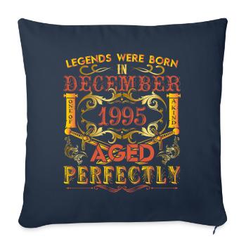 December 1995 - birthday 1995 legends were born. - Housse de coussin décorative 45 x 45 cm - bleu marine - Devant