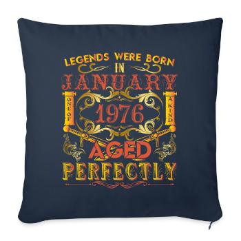January 1976 - birthday 1976 legends were born. - Sofa pillowcase 17,3'' x 17,3'' (45 x 45 cm) - navy - Front
