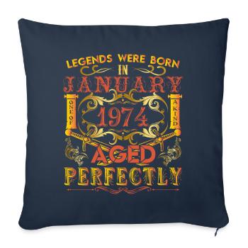 January 1974 - birthday 1974 legends were born. - Housse de coussin décorative 45 x 45 cm - bleu marine - Devant