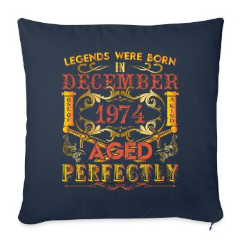 December 1974 - birthday 1974 legends were born. - Housse de coussin décorative 45 x 45 cm - bleu marine - Devant