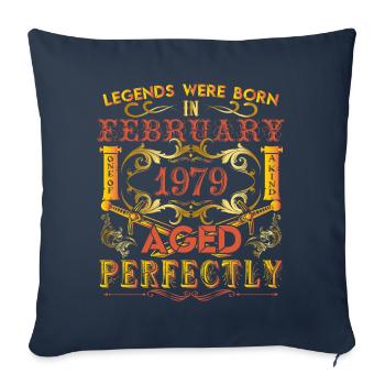 February 1979 - birthday 1979 legends were born. - Sofa pillowcase 17,3'' x 17,3'' (45 x 45 cm) - navy - Front