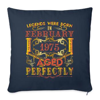 February 1975 - birthday 1975 legends were born. - Housse de coussin décorative 45 x 45 cm - bleu marine - Devant