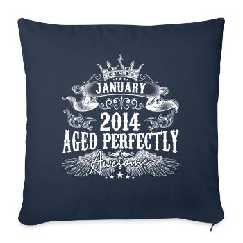 2014 | January 2014 birthday Aged Perfectly - Sofa pillowcase 17,3'' x 17,3'' (45 x 45 cm) - navy - Front