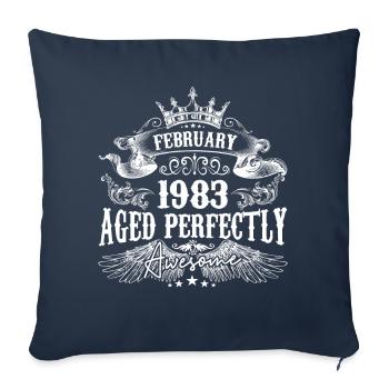 1983| February 1983 birthday Aged Perfectly - Sofa pillowcase 17,3'' x 17,3'' (45 x 45 cm) - navy - Front