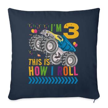 I'm 3 it's how I roll | Monster Truck - Sofa pillowcase 17,3'' x 17,3'' (45 x 45 cm) - navy - Front