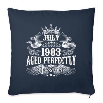 1983| July 1983 birthday Aged Perfectly - Sofa pillowcase 17,3'' x 17,3'' (45 x 45 cm) - navy - Front