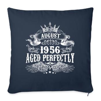 1956| August 1956 birthday Aged Perfectly - Sofa pillowcase 17,3'' x 17,3'' (45 x 45 cm) - navy - Front