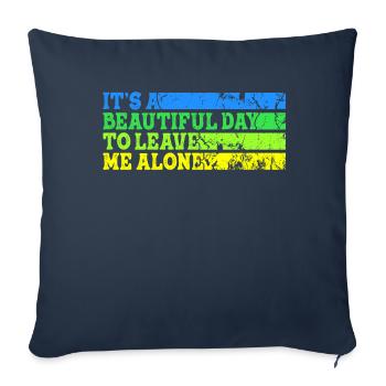 Belle journée pour me laisser tranquille Forme comportementale - Housse de coussin décorative 45 x 45 cm - bleu marine - Devant