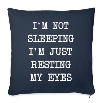 Je ne dors pas, je repose juste mes yeux - Housse de coussin décorative 45 x 45 cm - bleu marine - Devant