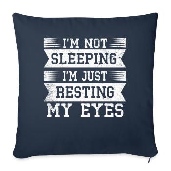 Je ne dors pas, je repose juste mes yeux - Housse de coussin décorative 45 x 45 cm - bleu marine - Devant