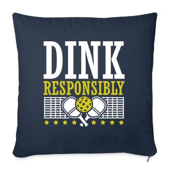 Dink Responsibly Pickleball Paddle Sports Game - Sofa pillowcase 17,3'' x 17,3'' (45 x 45 cm) - navy - Front