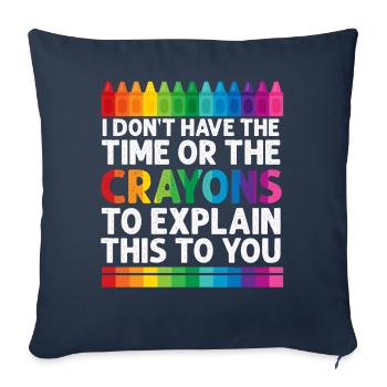 Je n’ai ni le temps ni les crayons de couleur - Housse de coussin décorative 45 x 45 cm - bleu marine - Devant