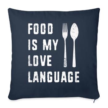 Food Is My Love Language - Sofa pillowcase 17,3'' x 17,3'' (45 x 45 cm) - navy - Front
