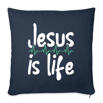 Jesus is life Bible lesson Christian - Sofa pillowcase 17,3'' x 17,3'' (45 x 45 cm) - navy - Front