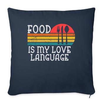 Food Is My Love Language - Sofa pillowcase 17,3'' x 17,3'' (45 x 45 cm) - navy - Front