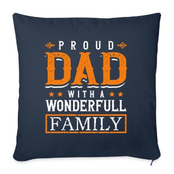 Père fier avec une famille merveilleuse Stolz - Housse de coussin décorative 45 x 45 cm - bleu marine - Devant