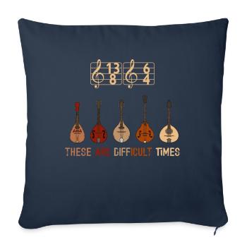 These Are Difficult Times Funny Music Pun - Sofa pillowcase 17,3'' x 17,3'' (45 x 45 cm) - navy - Front