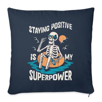 Rester positif est mon superpouvoir - Housse de coussin décorative 45 x 45 cm - bleu marine - Devant