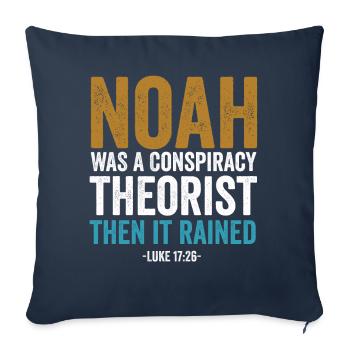 Noé était un théoricien du complot et il pleuvait - Housse de coussin décorative 45 x 45 cm - bleu marine - Devant