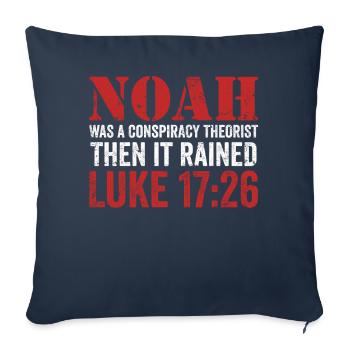 Noé était un théoricien du complot et il pleuvait - Housse de coussin décorative 45 x 45 cm - bleu marine - Devant