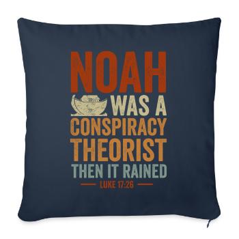Noé était un théoricien du complot et il pleuvait - Housse de coussin décorative 45 x 45 cm - bleu marine - Devant