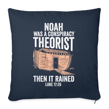 Noé était un théoricien du complot et il pleuvait - Housse de coussin décorative 45 x 45 cm - bleu marine - Devant