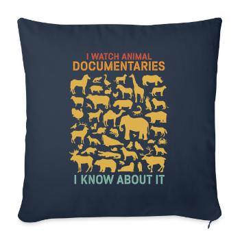 I Watch Animal Documentaries Zoo Wildlife Animals - Sofa pillowcase 17,3'' x 17,3'' (45 x 45 cm) - navy - Front