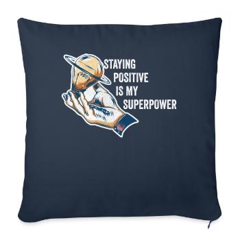 Rester positif est mon superpouvoir - Housse de coussin décorative 45 x 45 cm - bleu marine - Devant