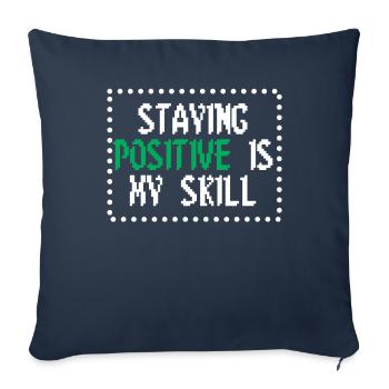 Rester positif est ma compétence - Housse de coussin décorative 45 x 45 cm - bleu marine - Devant