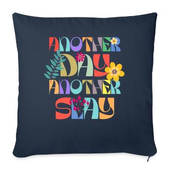 Another Day Another Slay Motivational - Sofa pillowcase 17,3'' x 17,3'' (45 x 45 cm) - navy - Front