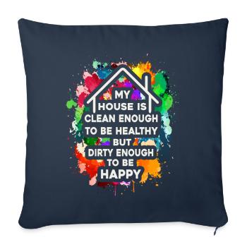My House Is Clean Enough To Be Healthy - Sofa pillowcase 17,3'' x 17,3'' (45 x 45 cm) - navy - Front