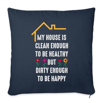 My House Is Clean Enough To Be Healthy - Sofa pillowcase 17,3'' x 17,3'' (45 x 45 cm) - navy - Front