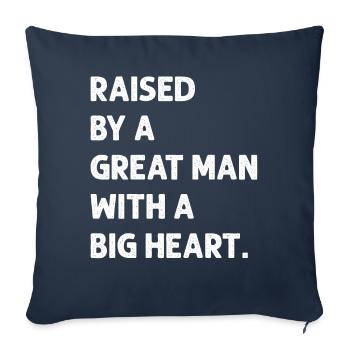 Élevé par un grand homme au grand cœur Fête des pères - Housse de coussin décorative 45 x 45 cm - bleu marine - Devant