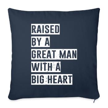 Élevé par un grand homme au grand cœur Fête des pères - Housse de coussin décorative 45 x 45 cm - bleu marine - Devant