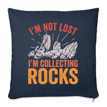 Ich bin nicht verloren Ich sammle Steine Lustige Geologie - Sofakissenbezug 45 x 45 cm - Navy - Vorne