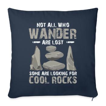 Wander Some Looking For Cool Rocks - Sofa pillowcase 17,3'' x 17,3'' (45 x 45 cm) - navy - Front