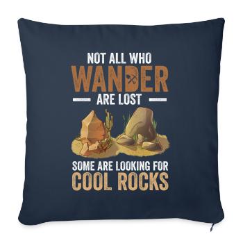 Wander Some Looking For Cool Rocks - Sofa pillowcase 17,3'' x 17,3'' (45 x 45 cm) - navy - Front