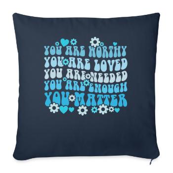 Tu comptes, la gentillesse, la gentillesse, la santé mentale, la santé mentale - Housse de coussin décorative 45 x 45 cm - bleu marine - Devant