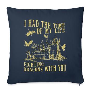 J’ai passé le meilleur moment de ma vie à combattre des dragons - Housse de coussin décorative 45 x 45 cm - bleu marine - Devant