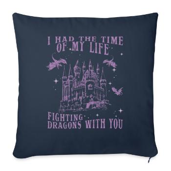 J’ai passé le meilleur moment de ma vie à combattre des dragons - Housse de coussin décorative 45 x 45 cm - bleu marine - Devant