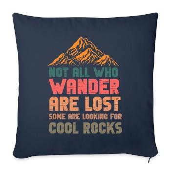 Wander Some Looking For Cool Rocks - Sofa pillowcase 17,3'' x 17,3'' (45 x 45 cm) - navy - Front