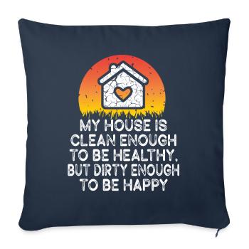 My House Is Clean Enough To Be Healthy - Sofa pillowcase 17,3'' x 17,3'' (45 x 45 cm) - navy - Front