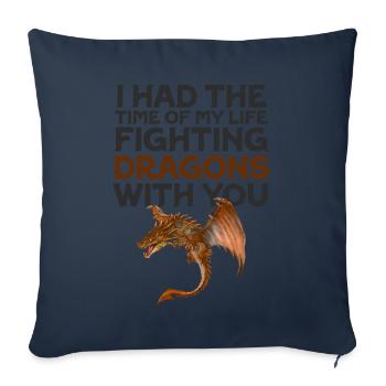 J’ai passé le meilleur moment de ma vie à combattre des dragons - Housse de coussin décorative 45 x 45 cm - bleu marine - Devant