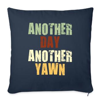 Erste Koffein-Vibes an einem anderen Tag Gähnen trifft Kaffee - Sofakissenbezug 45 x 45 cm - Navy - Vorne
