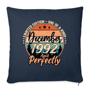 December 1992 Birthday 1992 Legends December - Sofa pillowcase 17,3'' x 17,3'' (45 x 45 cm) - navy - Front