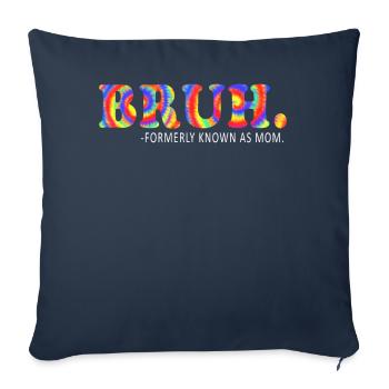 Bruh, früher bekannt als Mama - Sofakissenbezug 45 x 45 cm - Navy - Vorne
