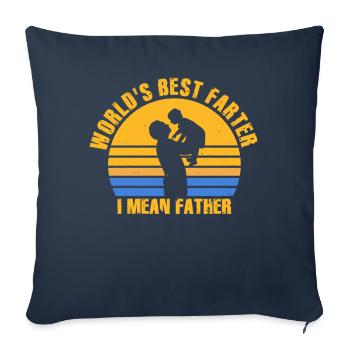 Le meilleur pète du monde, je veux dire mon père - Housse de coussin décorative 45 x 45 cm - bleu marine - Devant